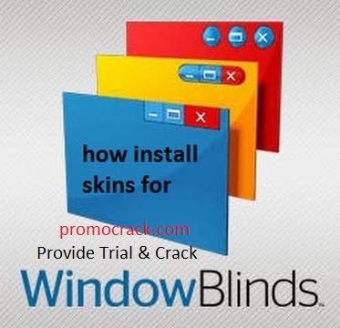 Download WindowBlinds Crack