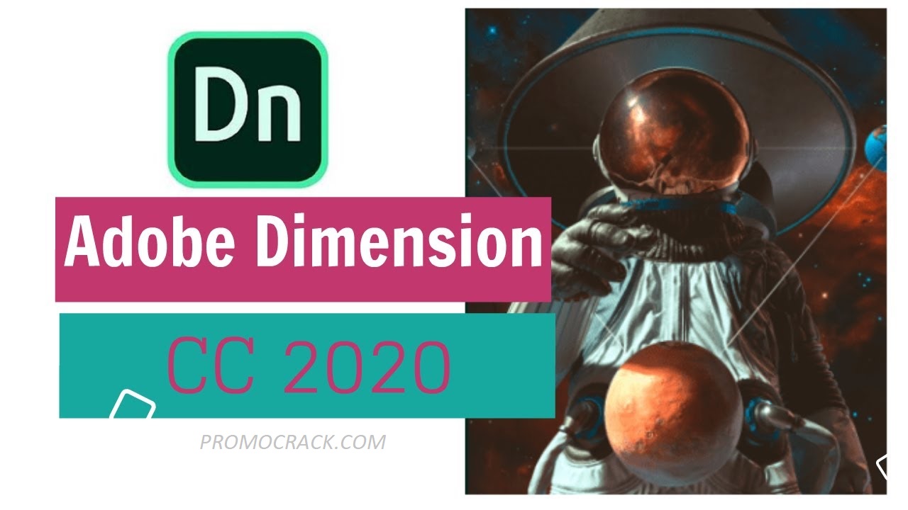 Adobe Dimension CC 2020 v3.1 Crack & Torrent (Mac/WIN)