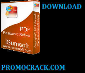 iSumsoft PDF Password Refixer 3.1.1 Crack + License Key Download (2021)