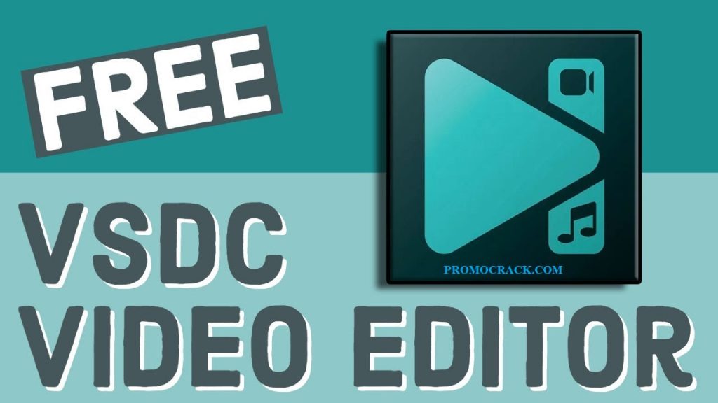 VSDC Video Editor 6.7 Crack + Keygen Full Download (2021)