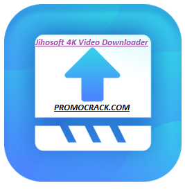 Jihosoft 4K Video Downloader 5.1.60 Crack Download 2023 [Latest]